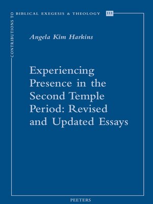 cover image of Experiencing Presence in the Second Temple Period